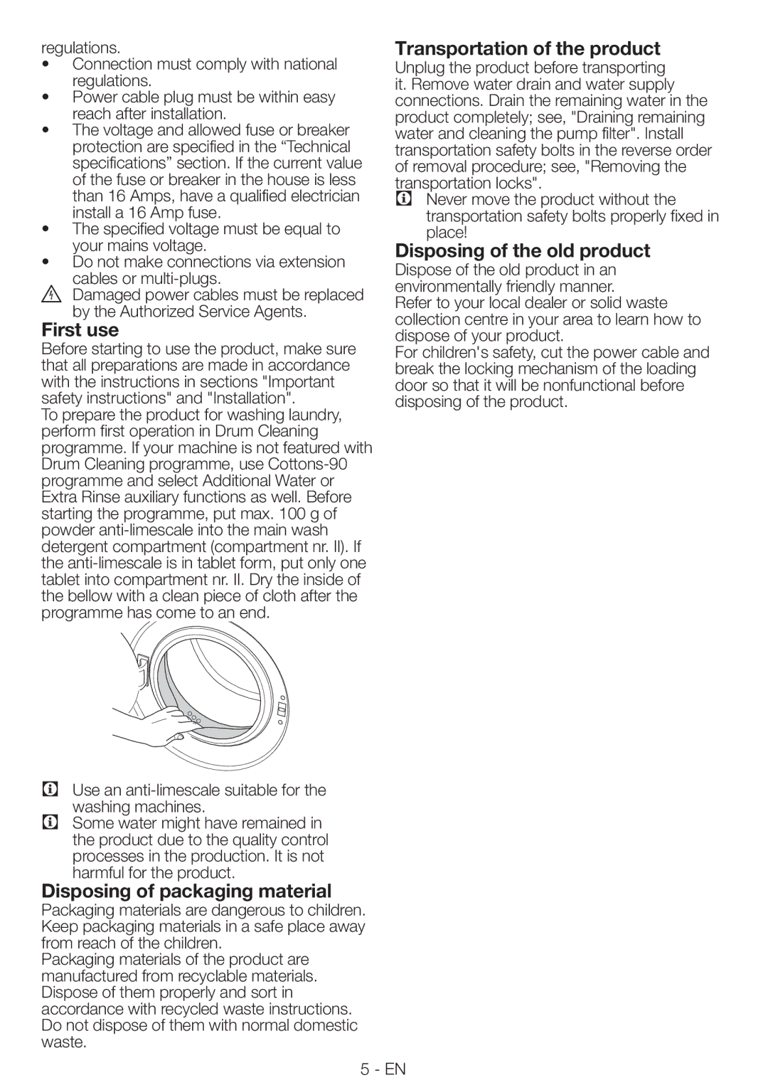 Blomberg WNF9422SC20 user manual First use, Disposing of packaging material, Transportation of the product 