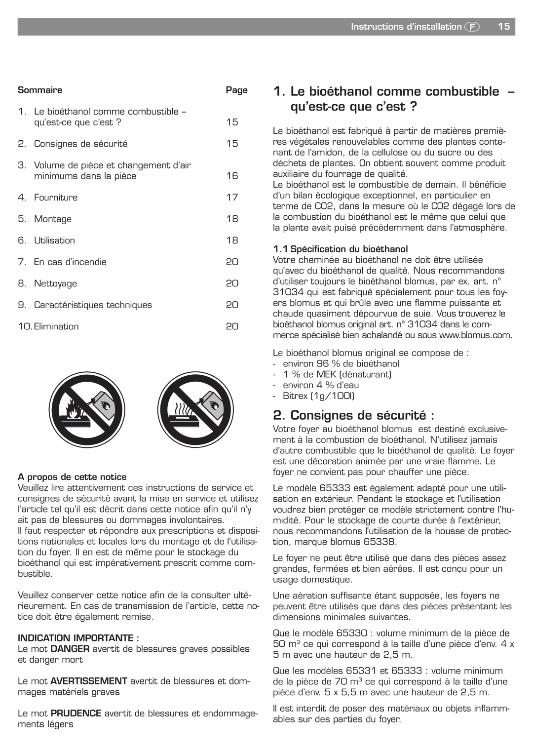 Blomus 65330 Le bioéthanol comme combustible, Qu’est-ce que c’est ?, Consignes de sécurité, Instructions d’installation Ç 