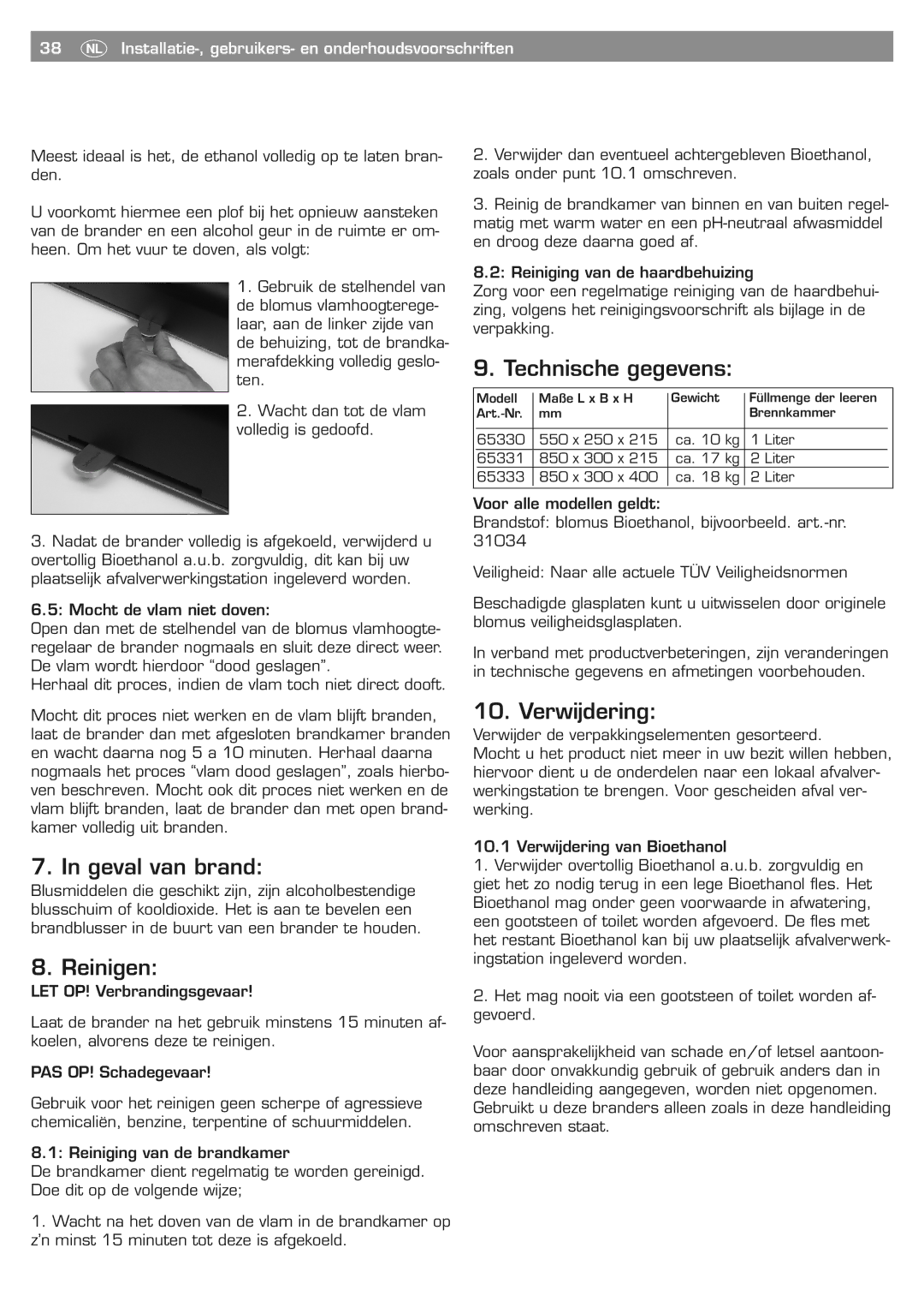 Blomus 65330 Geval van brand, Technische gegevens, Verwijdering, 38 ¾ Installatie-, gebruikers- en onderhoudsvoorschriften 