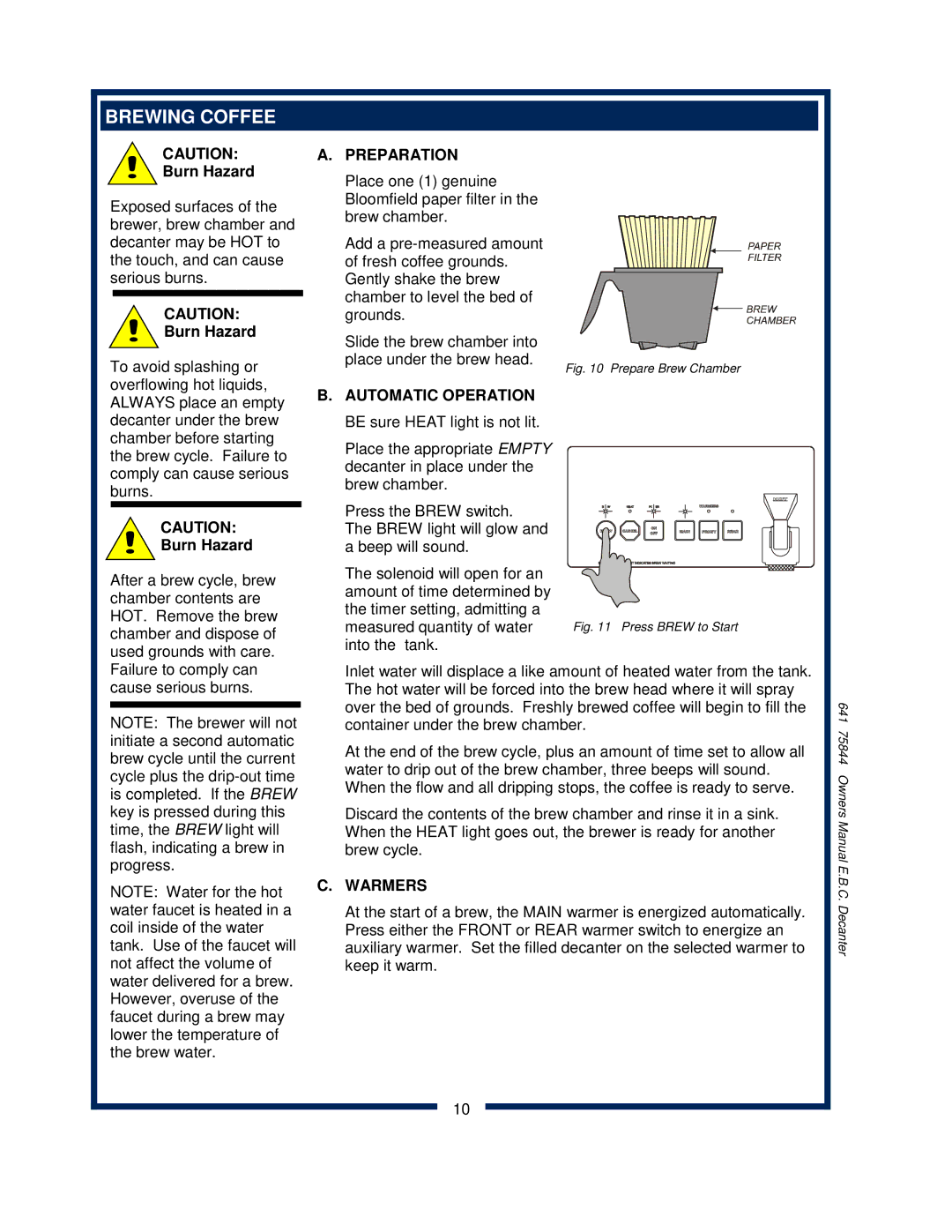 Bloomfield 1012, 1040, 1072 owner manual Brewing Coffee, Preparation, Automatic Operation, Warmers 