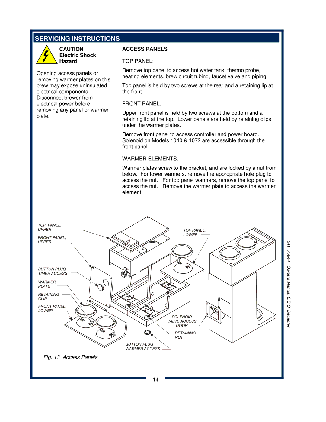 Bloomfield 1040, 1012, 1072 owner manual Servicing Instructions, Access Panels 