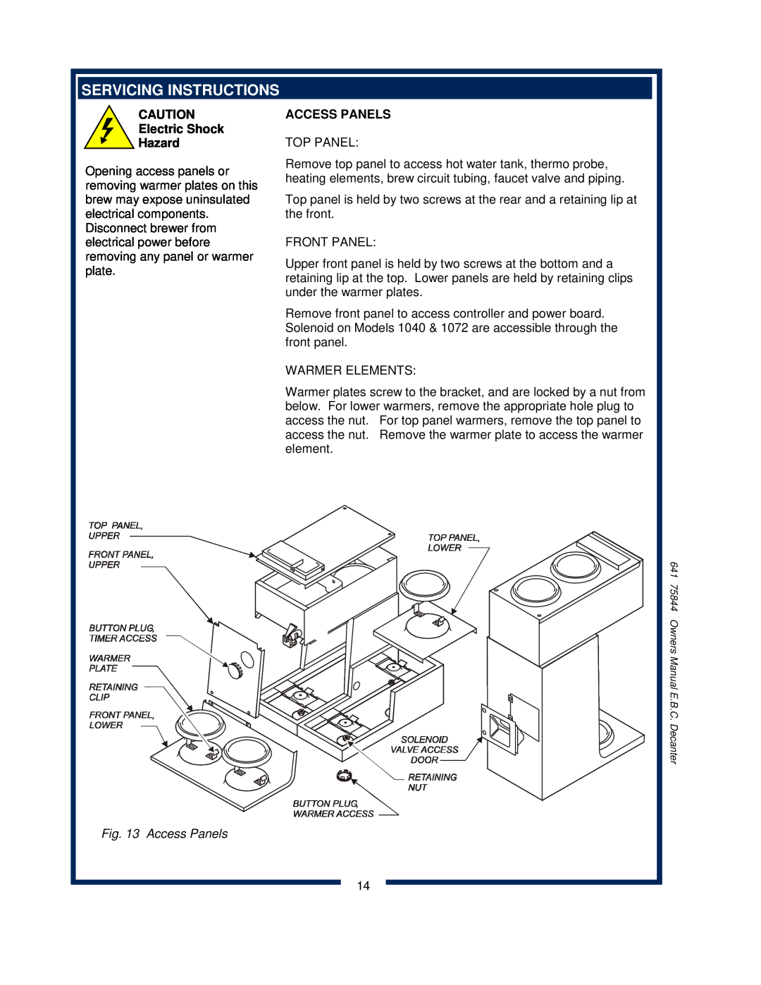 Bloomfield 1040, 1012, 1072 owner manual Servicing Instructions, Access Panels, Electric Shock Hazard 