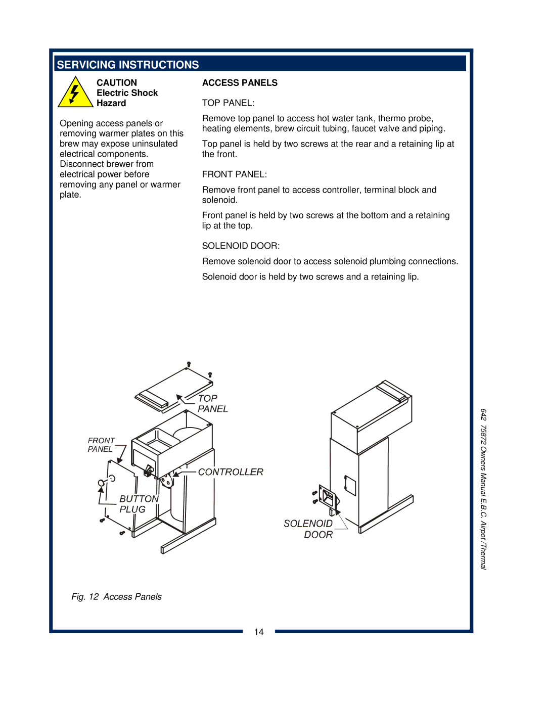 Bloomfield 1086, 1080, 1082XL, 1088 owner manual Servicing Instructions, Access Panels 