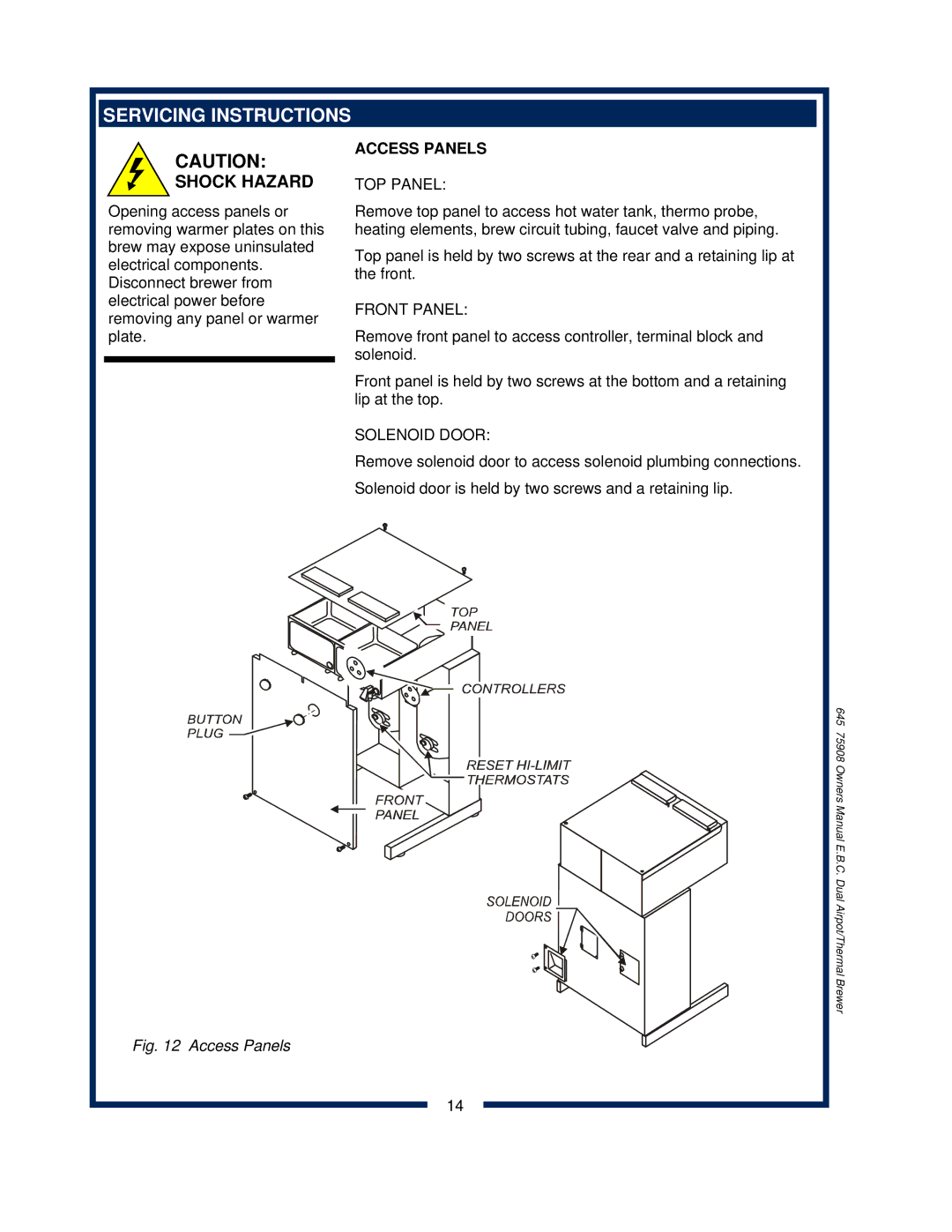 Bloomfield 1091, 1092, 1090, 1093 owner manual Servicing Instructions, Access Panels 