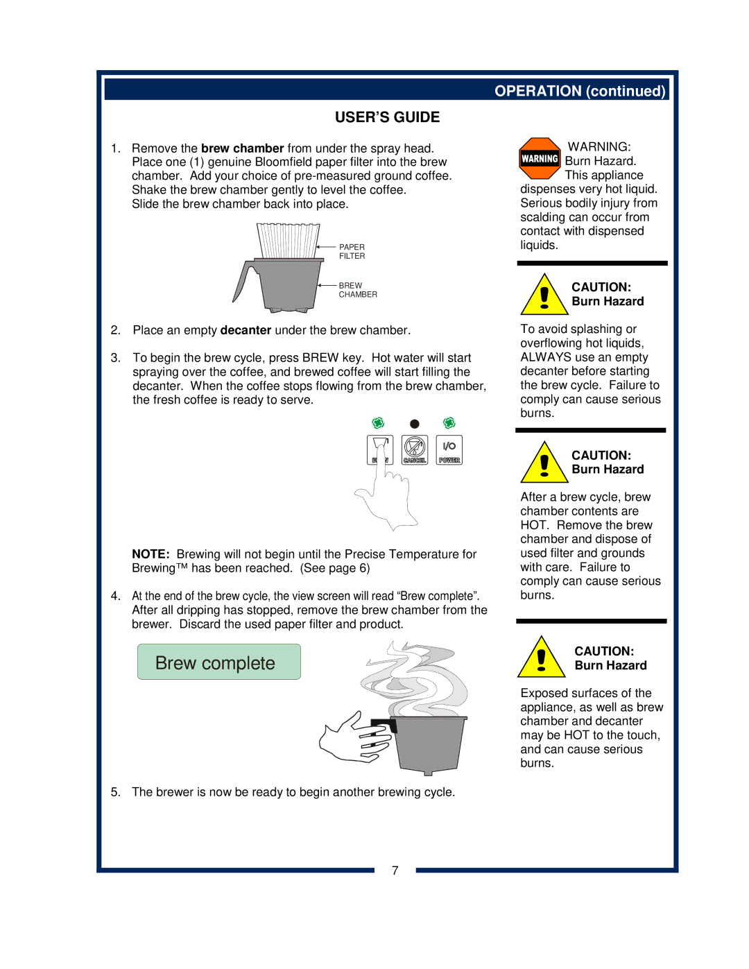 Bloomfield 2072L, 2074L, 2072FRL, 2012, 2016EX, 2074FRL owner manual USER’S Guide, Burn Hazard 