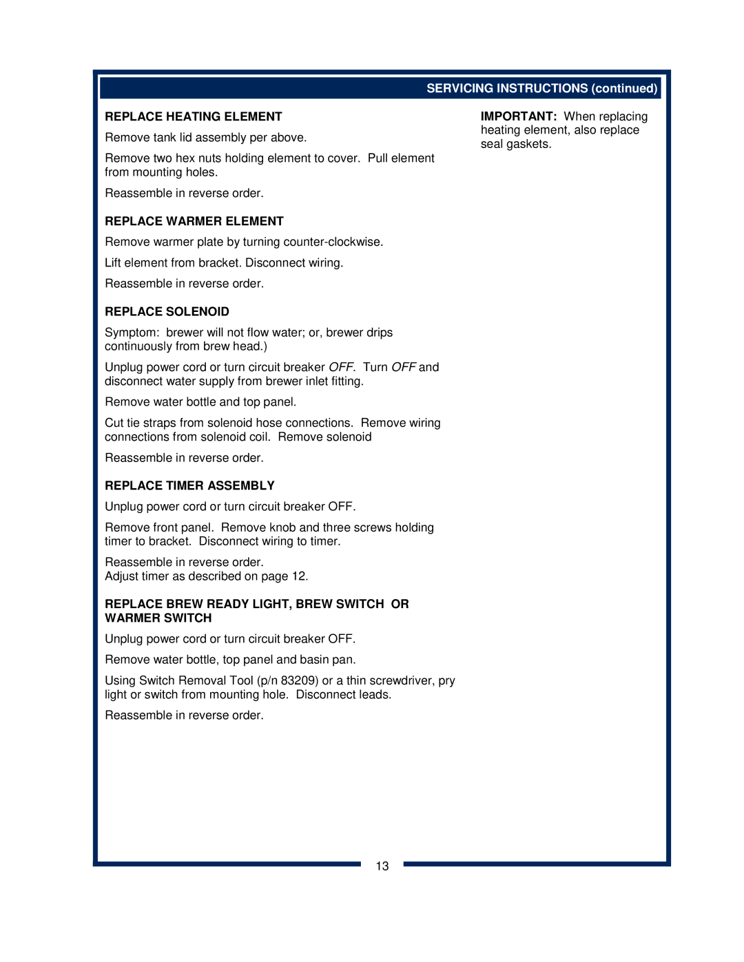 Bloomfield 8372 owner manual Replace Heating Element, Replace Warmer Element, Replace Solenoid, Replace Timer Assembly 