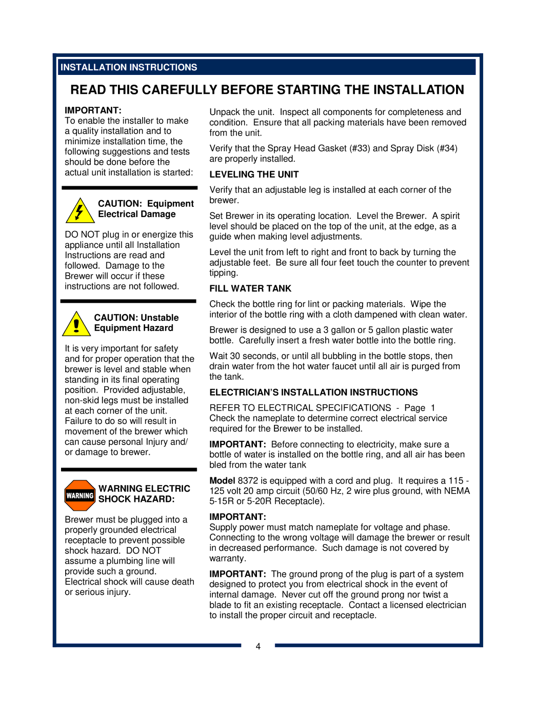 Bloomfield 8372 owner manual Installation Instructions, Equipment Hazard, Leveling the Unit, Fill Water Tank 