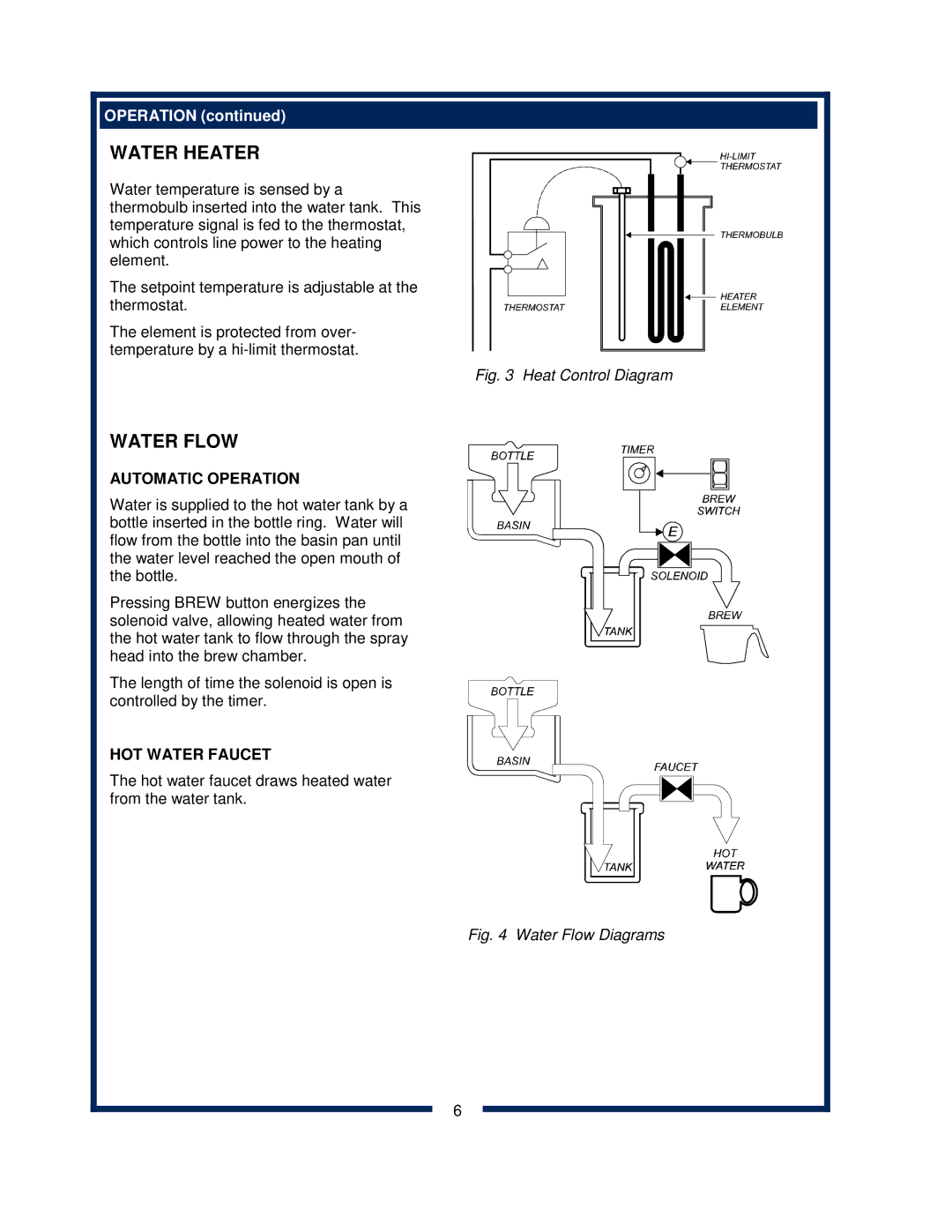 Bloomfield 8372 owner manual Automatic Operation, HOT Water Faucet 