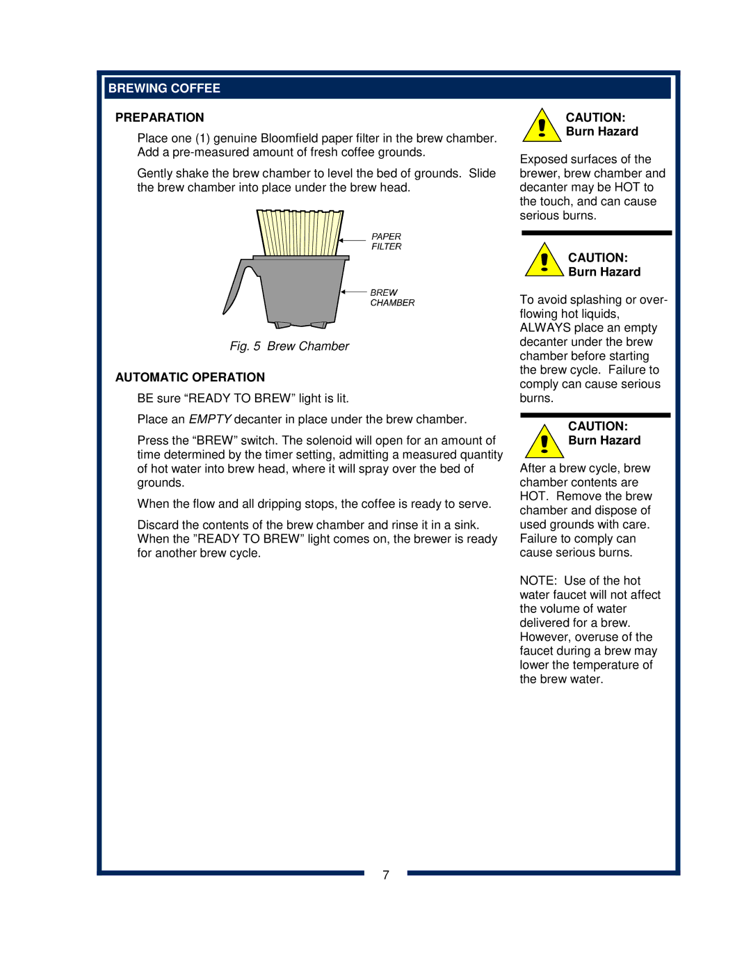 Bloomfield 8372 owner manual Brewing Coffee, Preparation 