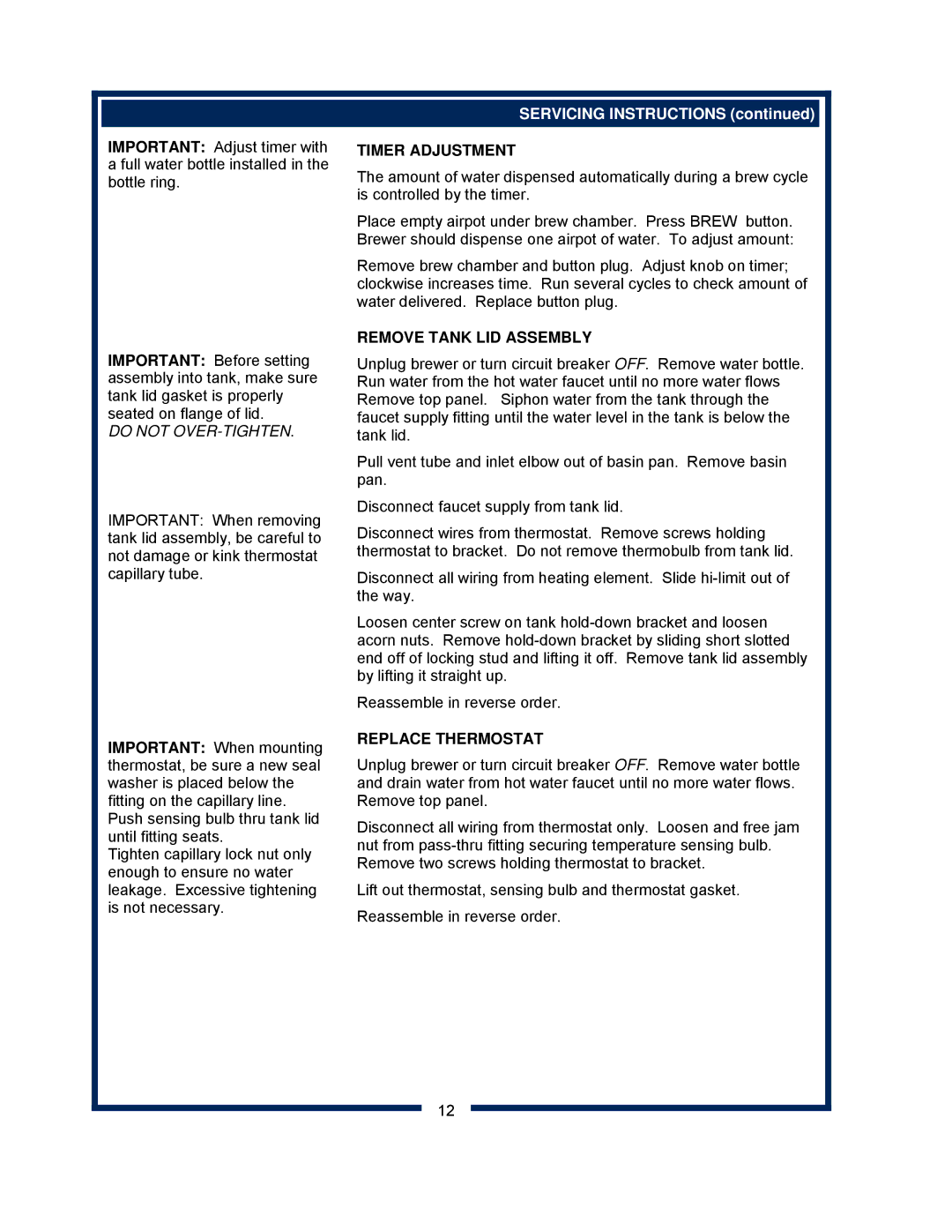 Bloomfield 8382 owner manual Timer Adjustment, Remove Tank LID Assembly, Replace Thermostat 