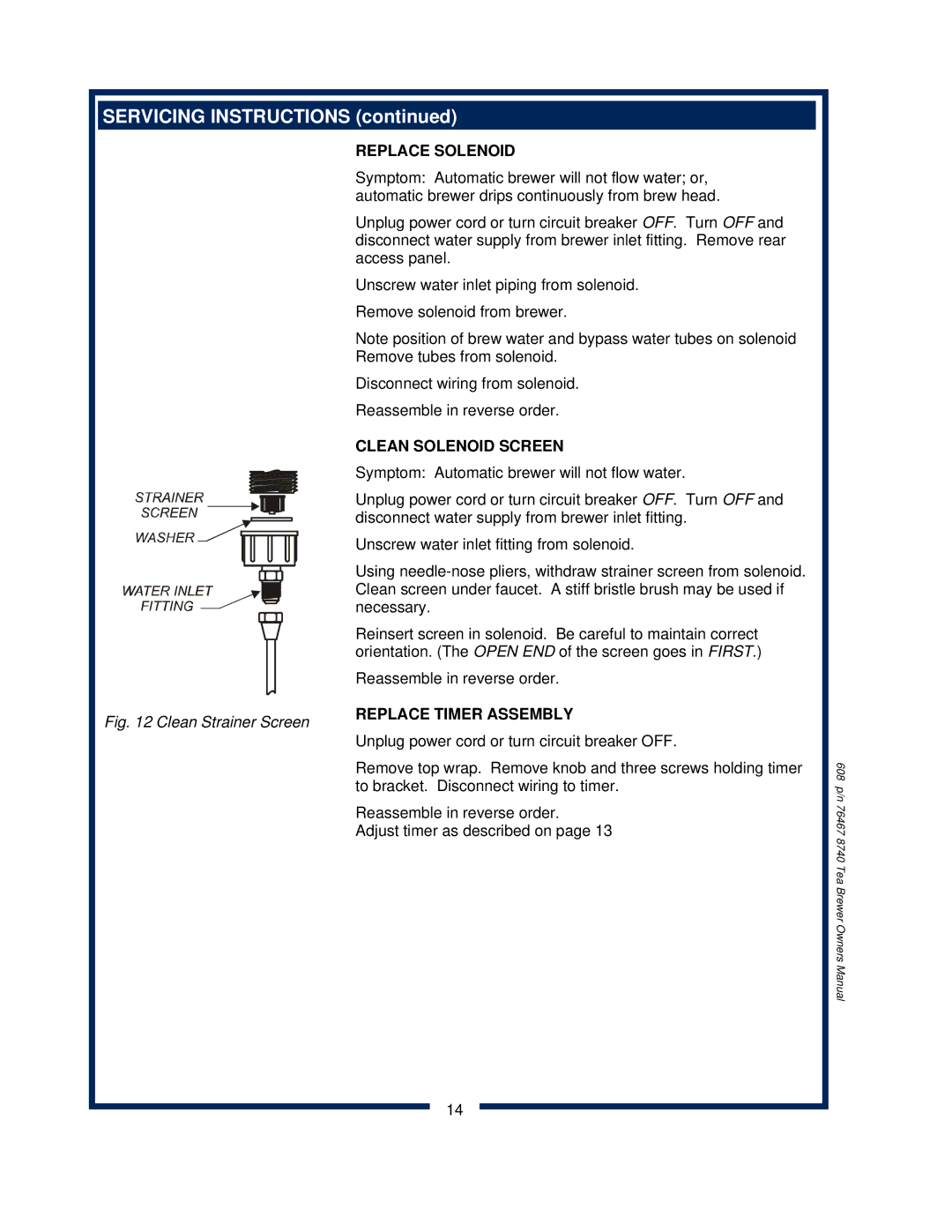 Bloomfield 8740 owner manual Replace Solenoid, Clean Solenoid Screen, Replace Timer Assembly 