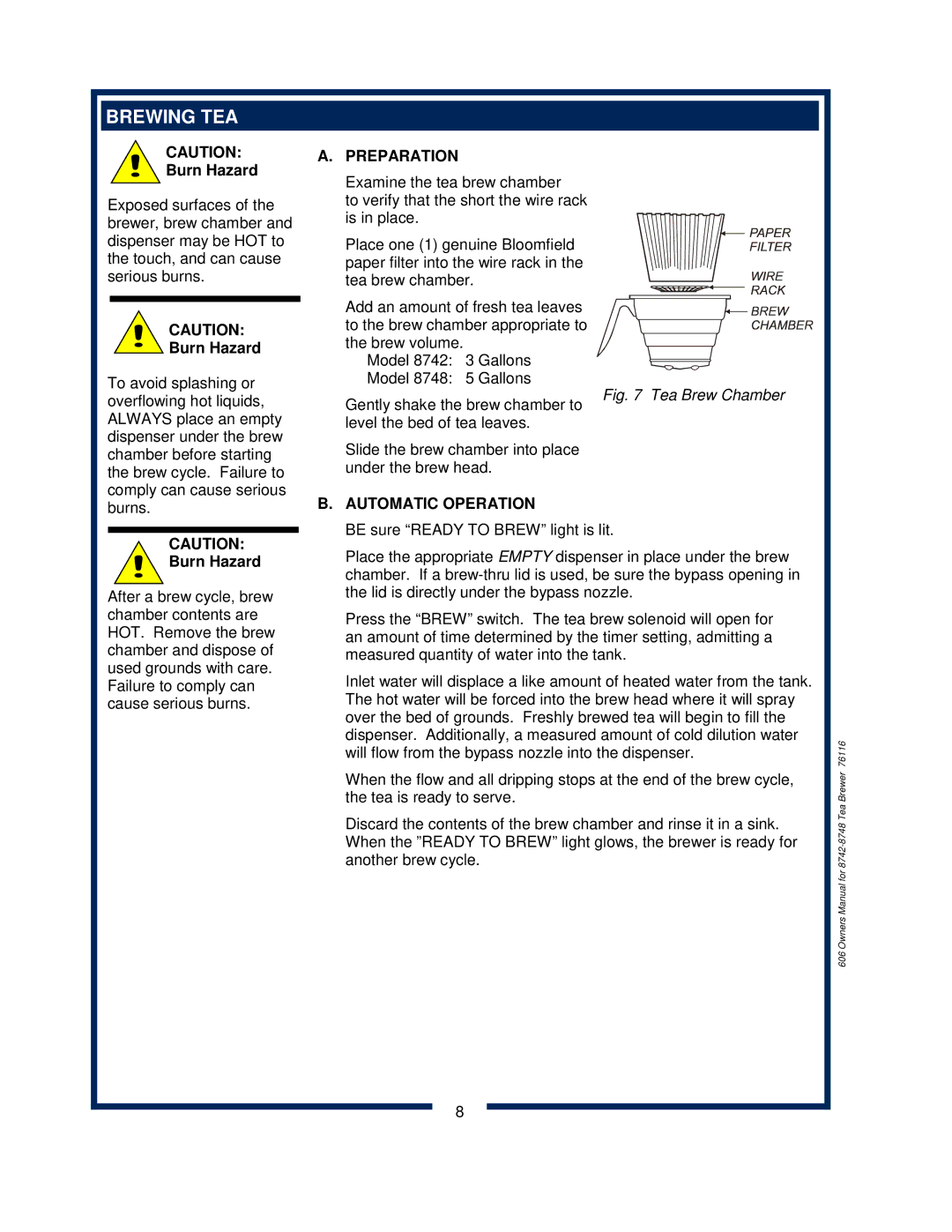 Bloomfield 8742 owner manual Brewing TEA, Preparation 