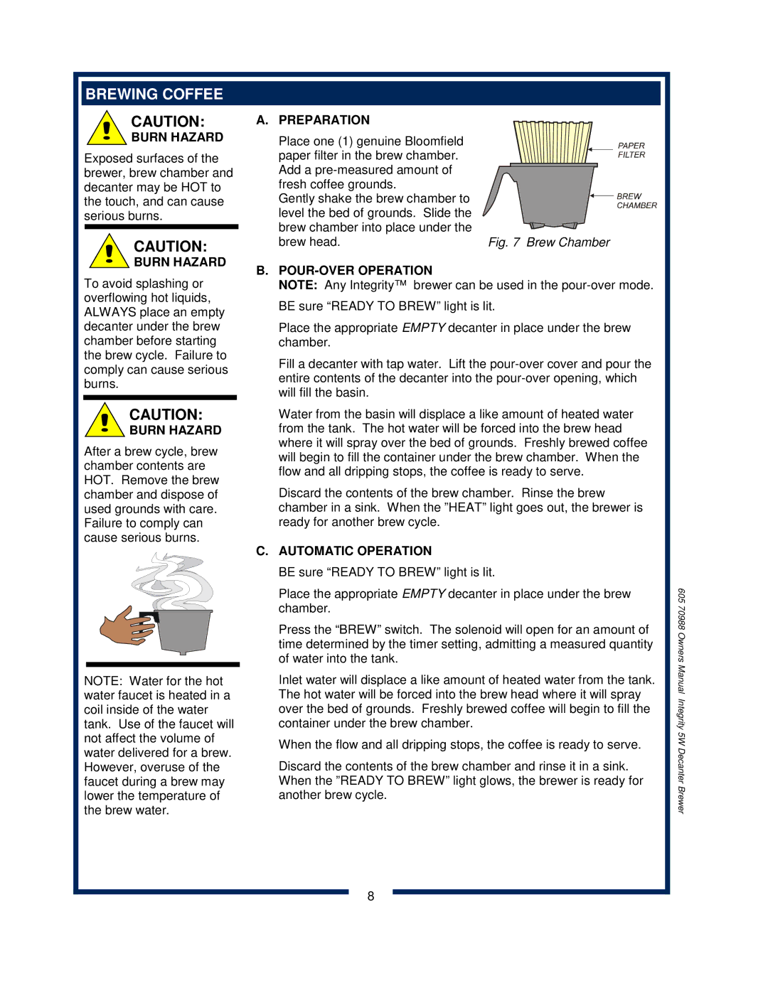 Bloomfield 8752 owner manual Brewing Coffee, Preparation, POUR-OVER Operation 