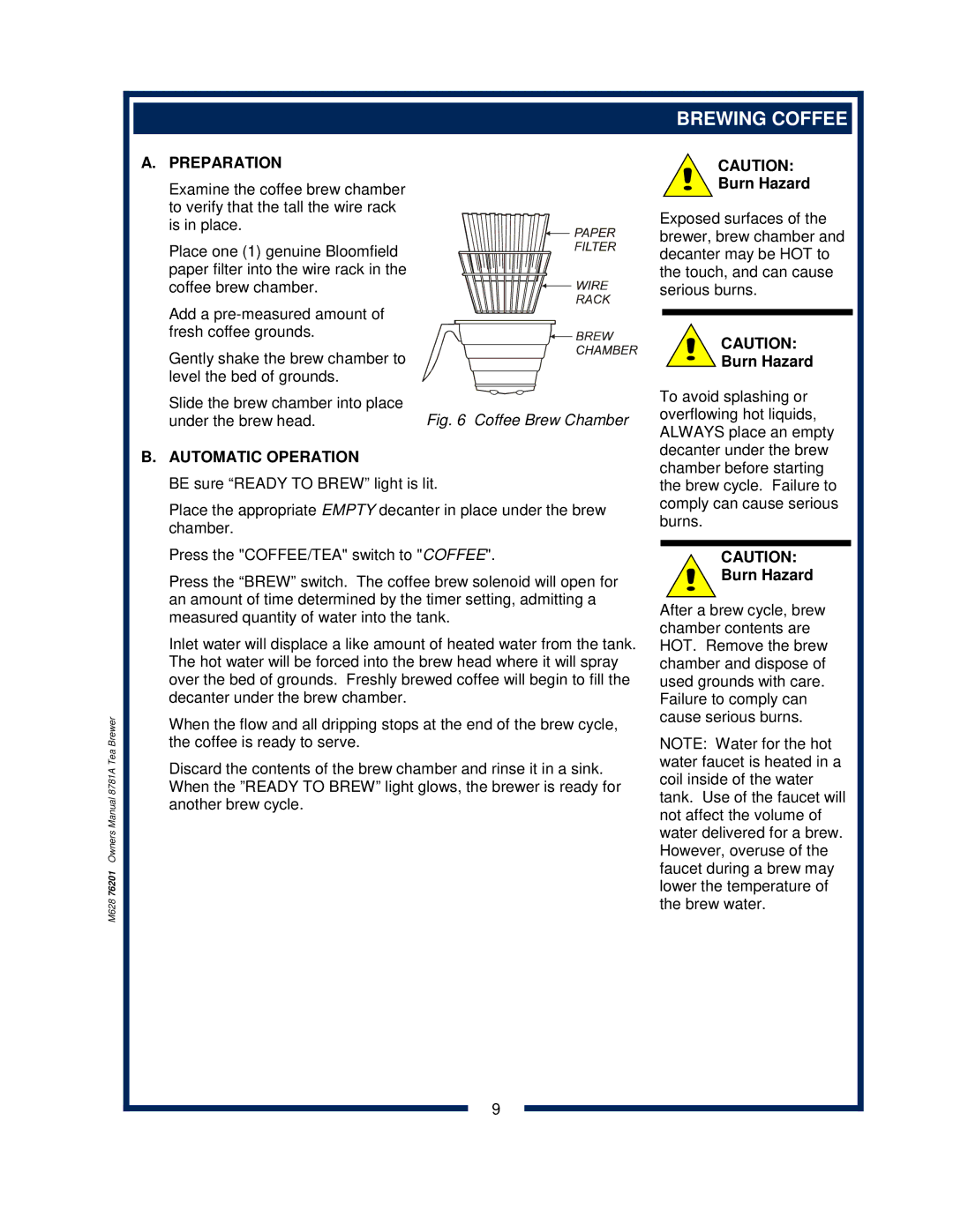 Bloomfield 8781A owner manual Brewing Coffee, Preparation 