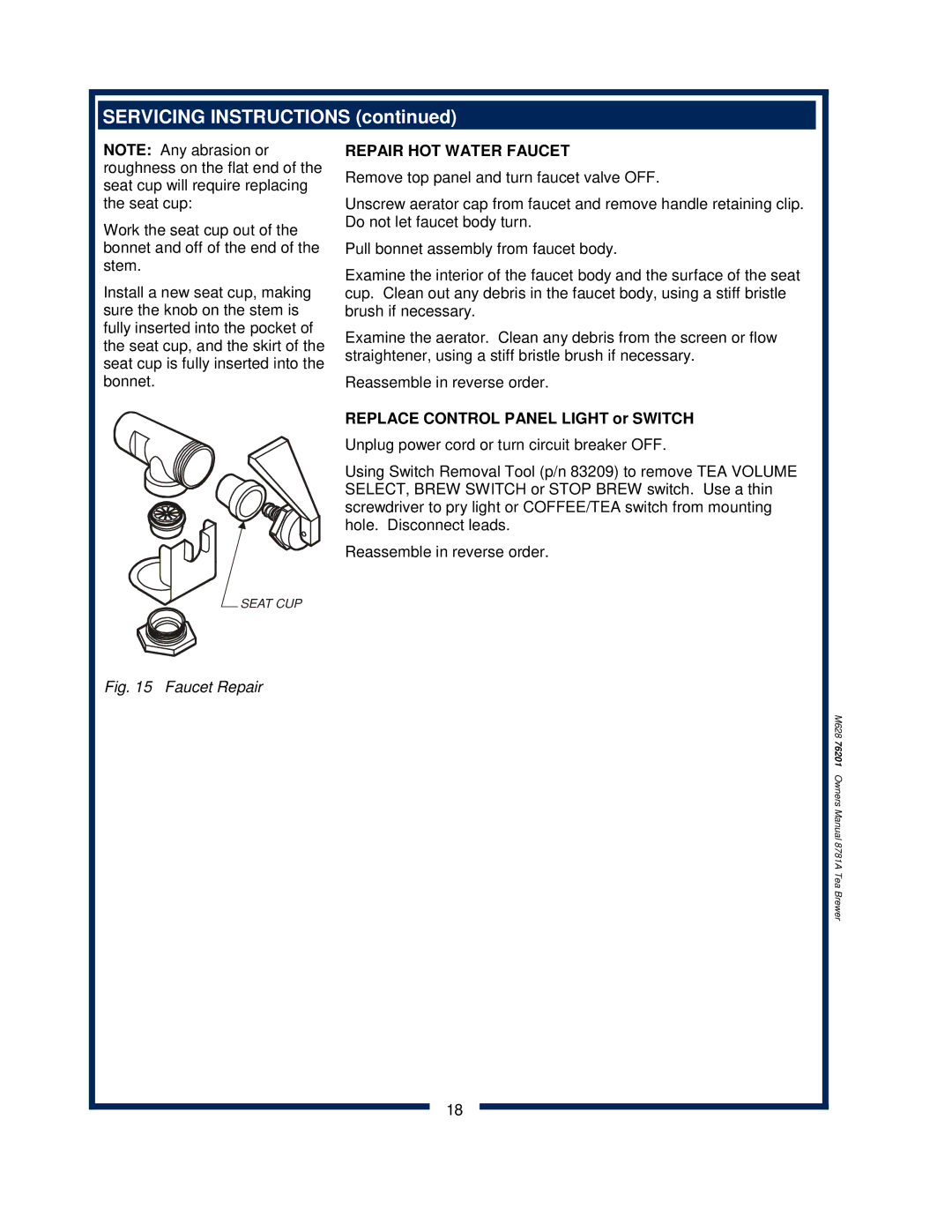 Bloomfield 8781A owner manual Repair HOT Water Faucet, Replace Control Panel Light or Switch 