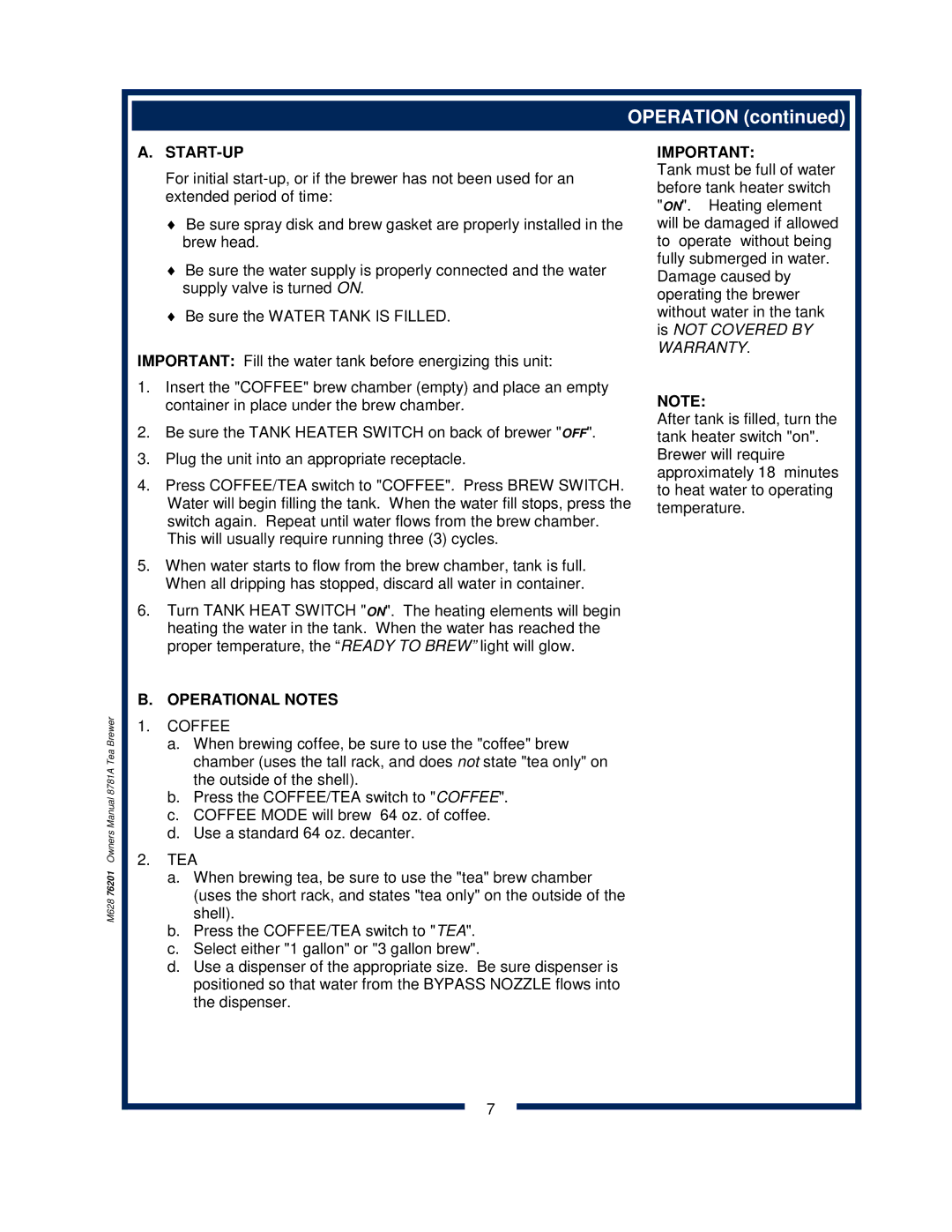 Bloomfield 8781A owner manual Start-Up, Operational Notes, Coffee 