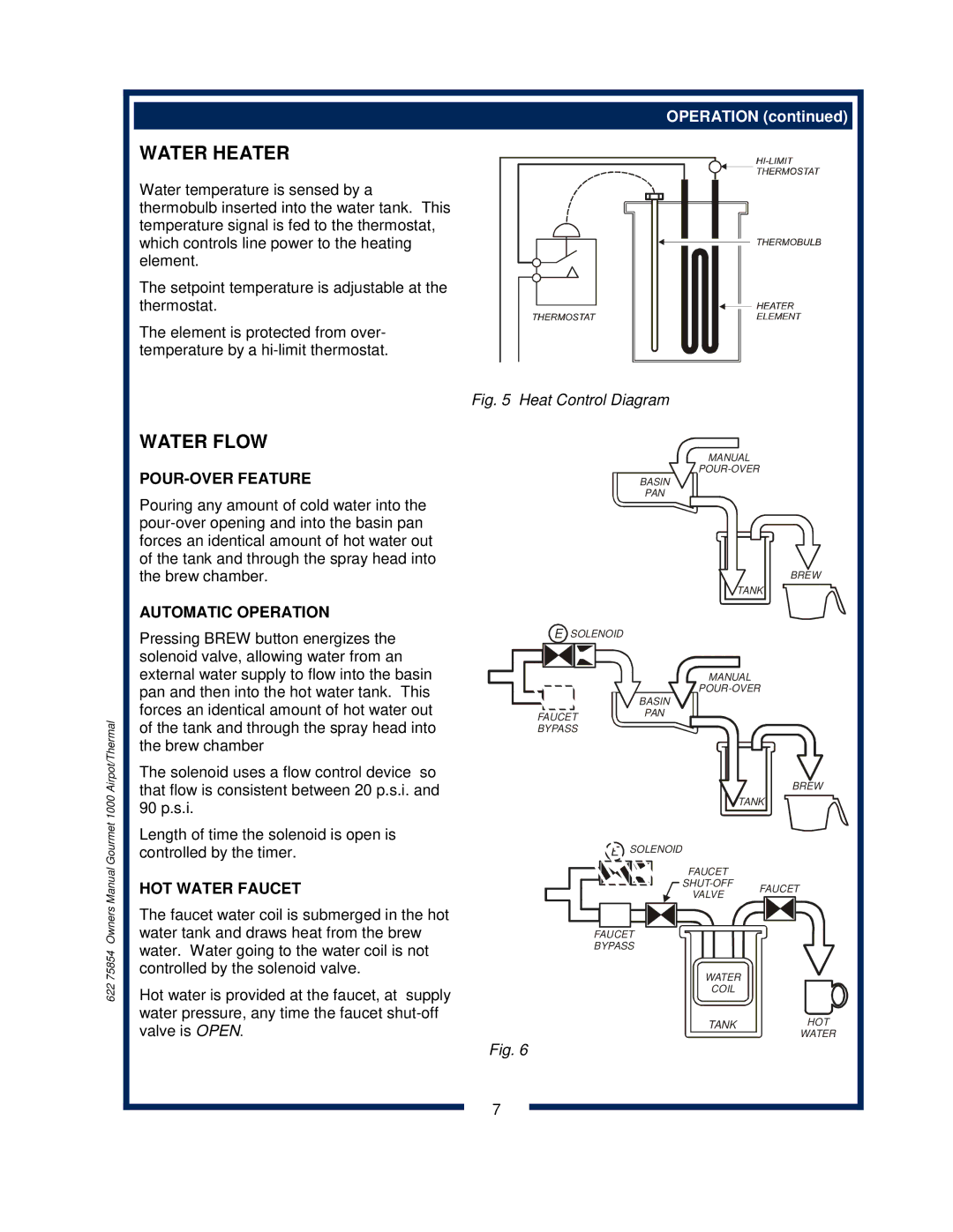 Bloomfield 8778, 8785, 8783, 8786, 8780, 8788, 8782 owner manual POUR-OVER Feature, Automatic Operation, HOT Water Faucet 