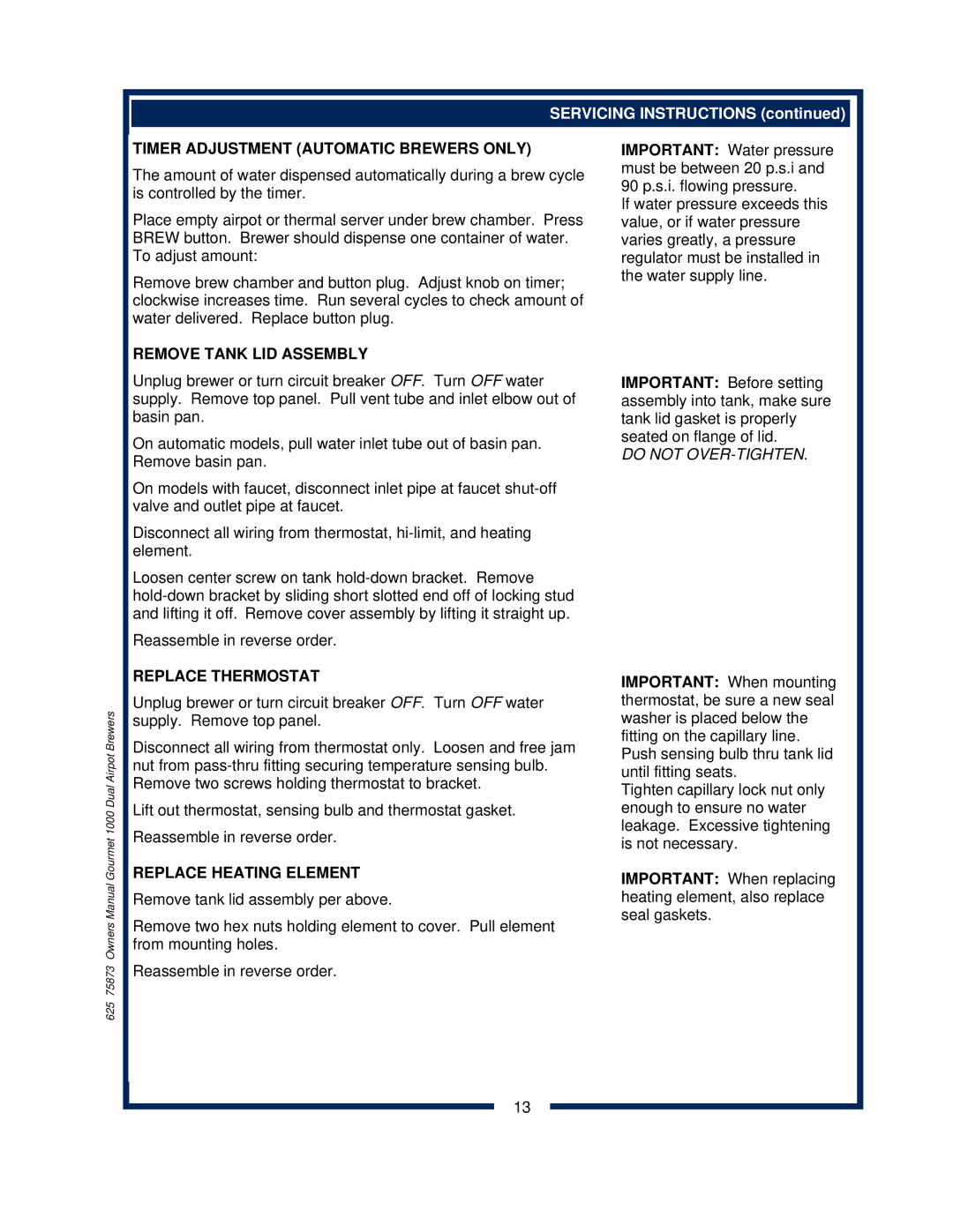 Bloomfield 8792 owner manual Timer Adjustment Automatic Brewers only, Remove Tank LID Assembly, Replace Thermostat 
