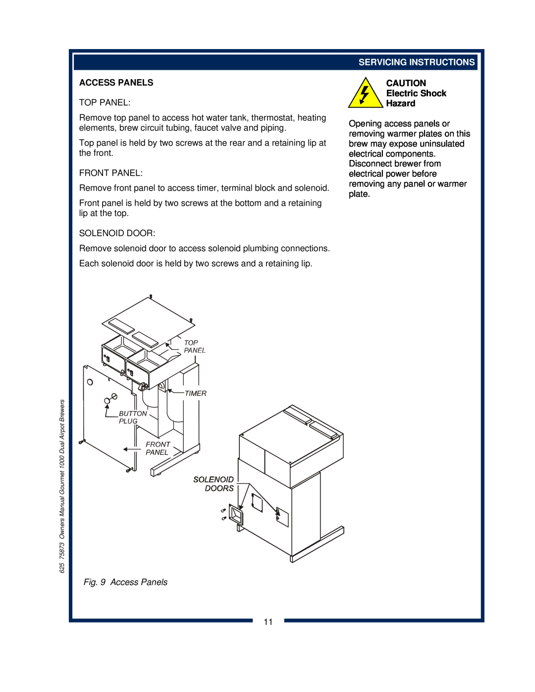 Bloomfield 8792 owner manual Access Panels, Servicing Instructions, Electric Shock Hazard 