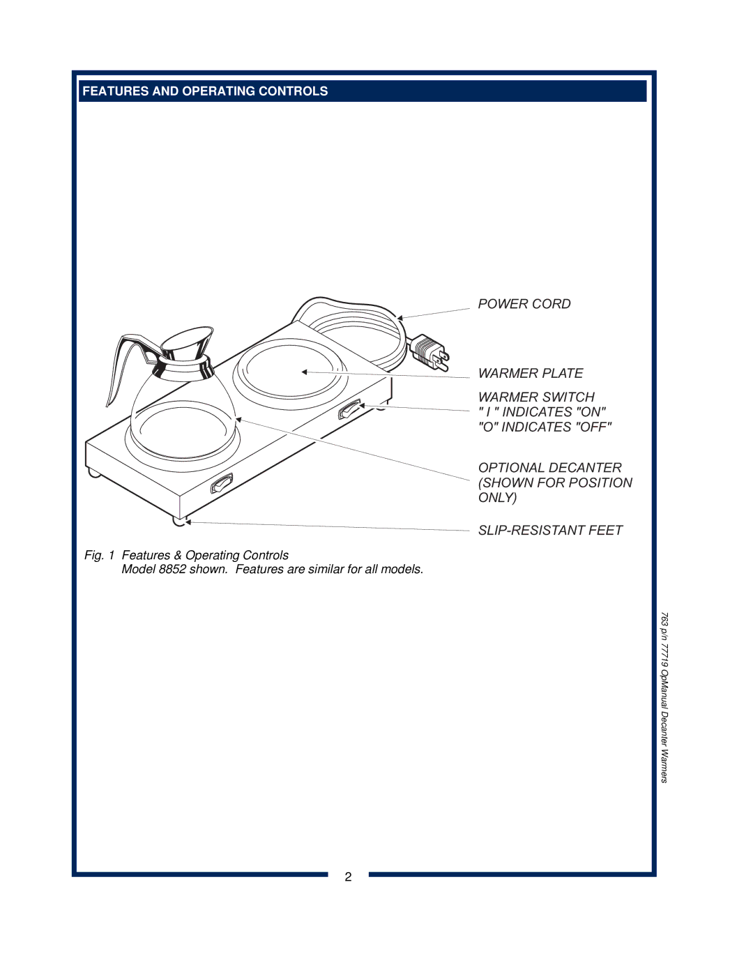 Bloomfield 8708, 8872, 8871, 8851, 8852 operation manual Features and Operating Controls 