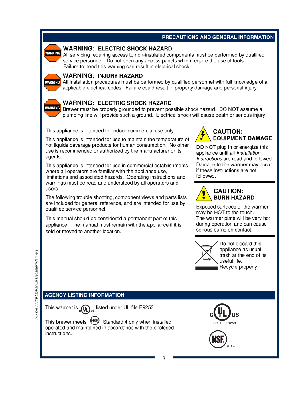 Bloomfield 8872, 8871, 8851 Equipment Damage, Burn Hazard, Precautions and General Information, Agency Listing Information 