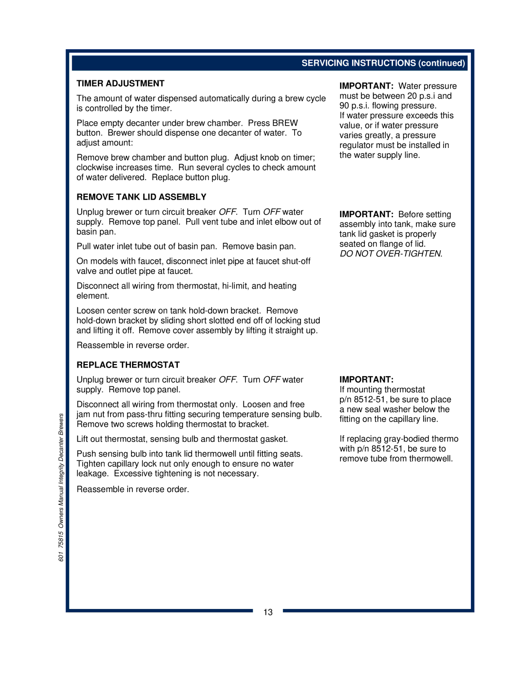 Bloomfield 9010, 9016, 9012 owner manual Timer Adjustment, Remove Tank LID Assembly, Replace Thermostat 
