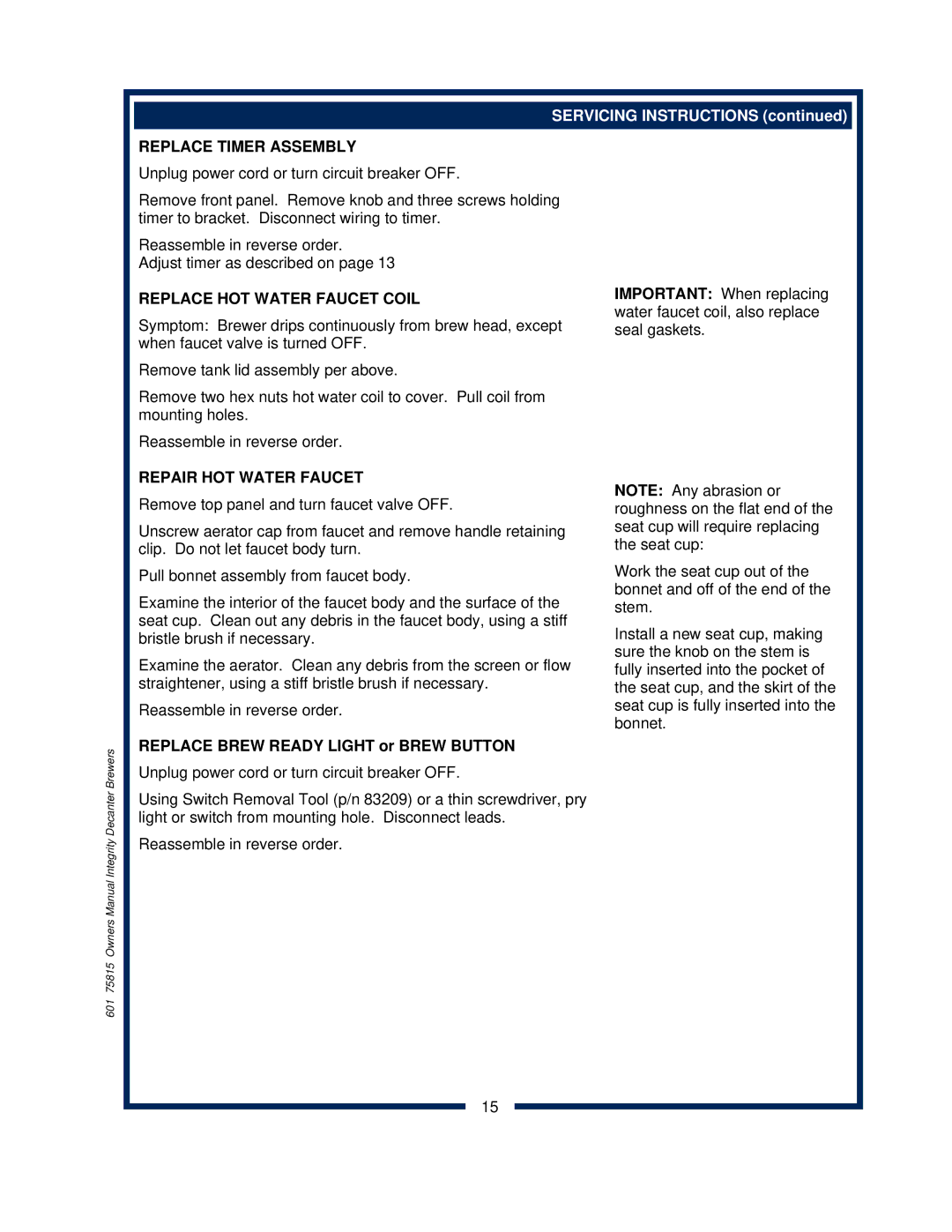 Bloomfield 9012, 9010, 9016 owner manual Replace Timer Assembly, Replace HOT Water Faucet Coil, Repair HOT Water Faucet 