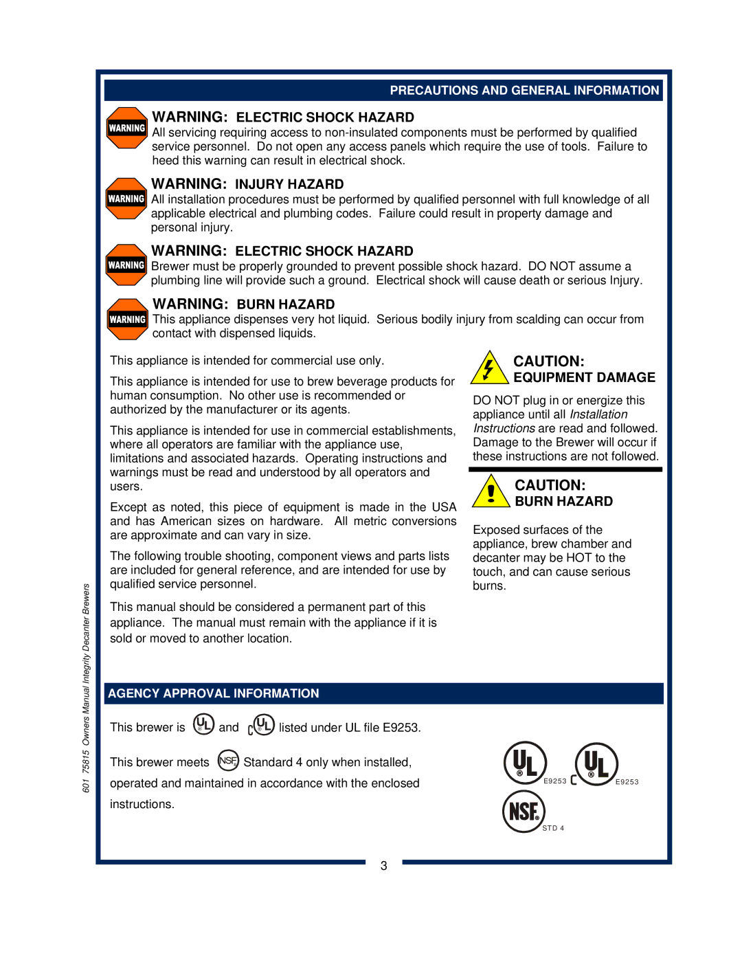 Bloomfield 9012, 9010, 9016 owner manual Precautions and General Information, Agency Approval Information 