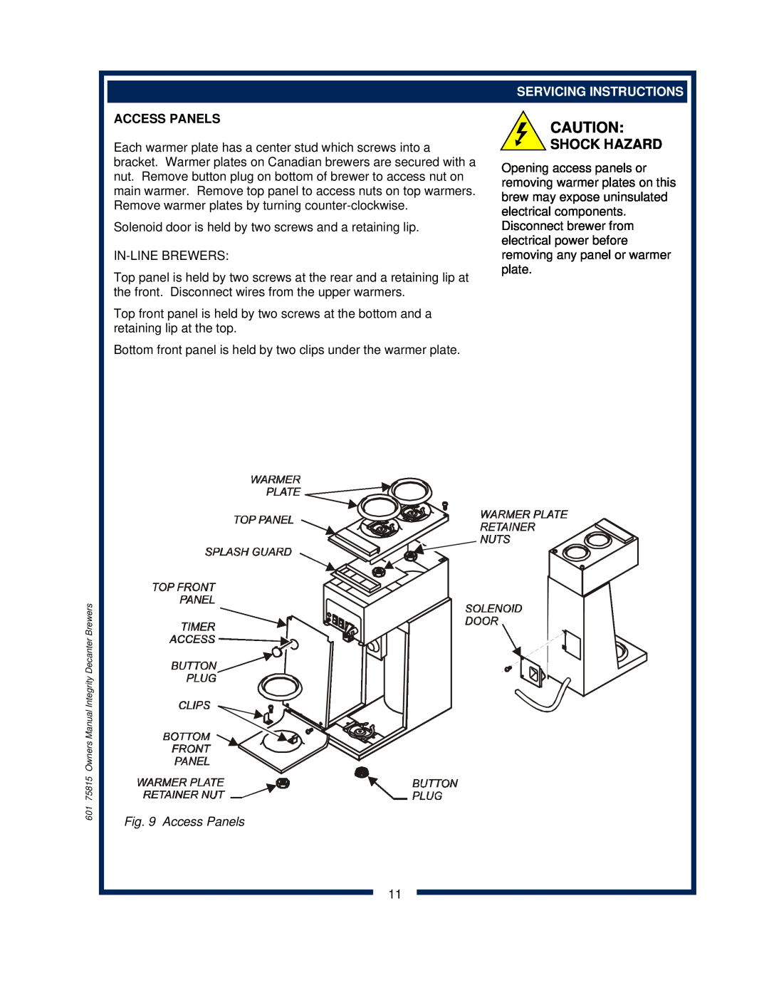 Bloomfield 9016, 9010, 9012 owner manual Shock Hazard, Access Panels, Servicing Instructions 