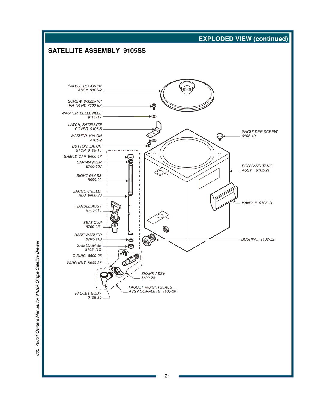 Bloomfield 9104A, 9102A owner manual Satellite Assembly 9105SS 