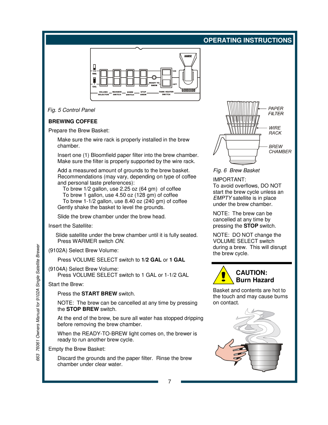 Bloomfield 9104A, 9102A owner manual Operating Instructions, Burn Hazard, Brewing Coffee 