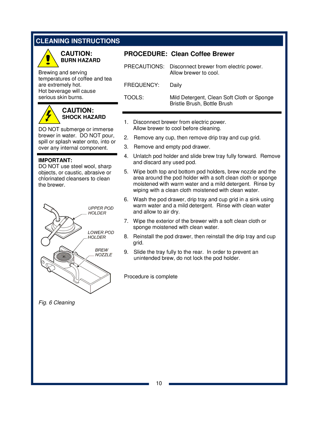 Bloomfield 9600 Single Cup owner manual Cleaning Instructions, Procedure Clean Coffee Brewer 