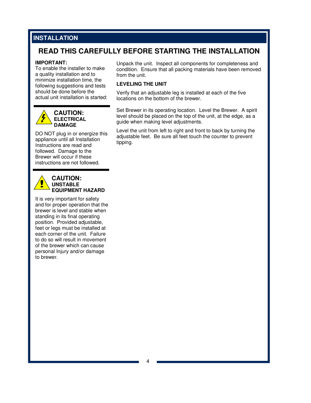 Bloomfield 9600 Single Cup Read This Carefully Before Starting The Installation, Electrical Damage, Leveling The Unit 