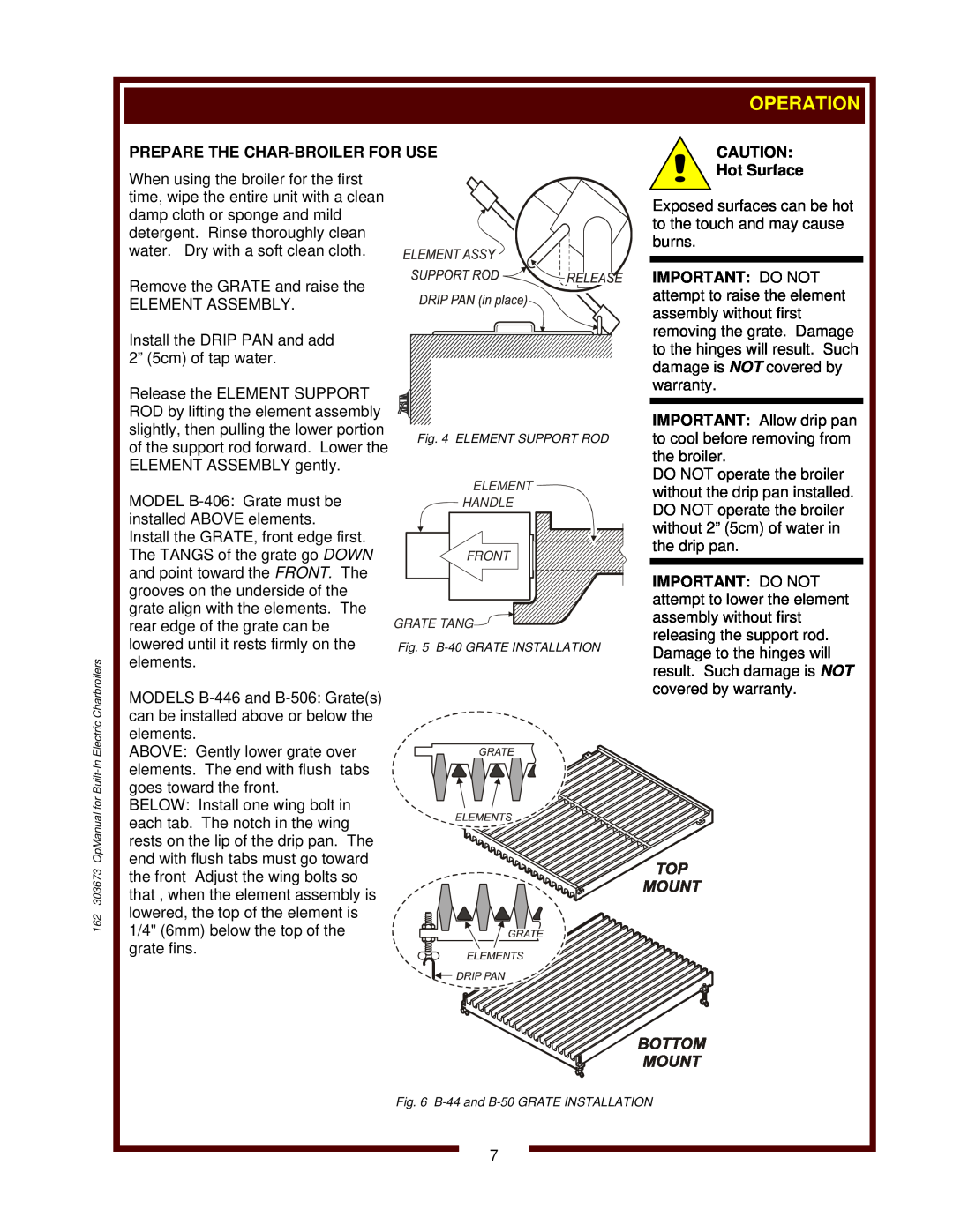 Bloomfield B-406, B-506, B-446 operation manual Prepare The Char-Broiler For Use, Hot Surface 
