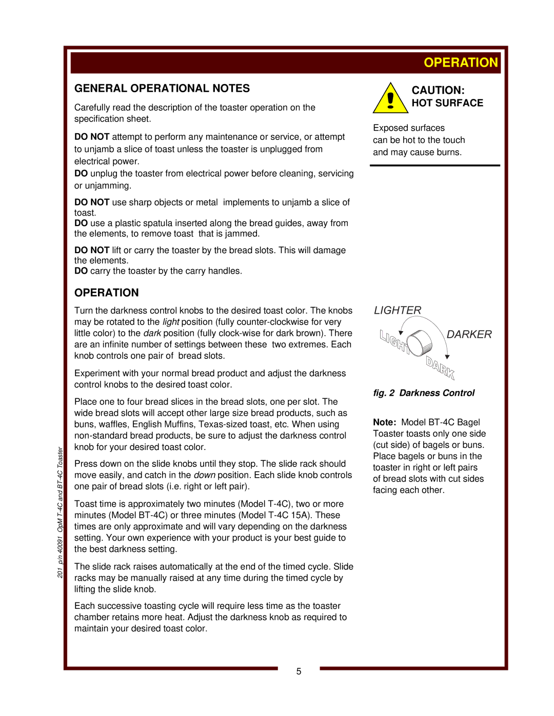 Bloomfield BT-4C, T-4C 15A operation manual Lighter Darker 