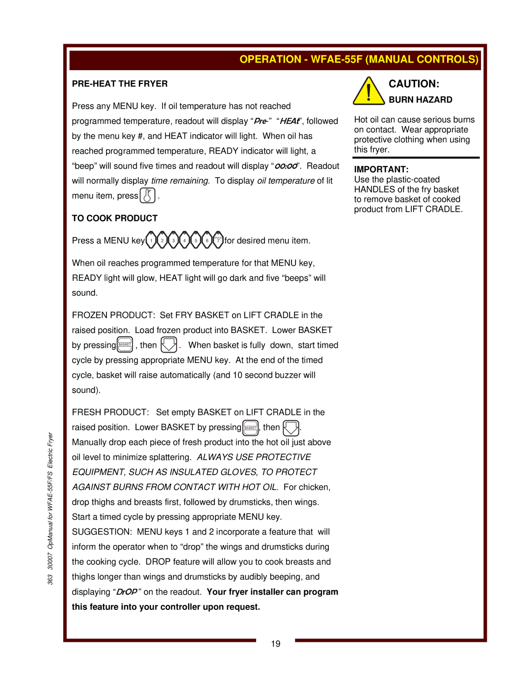 Bloomfield WFAE-55FS operation manual PRE-HEAT the Fryer, To Cook Product 
