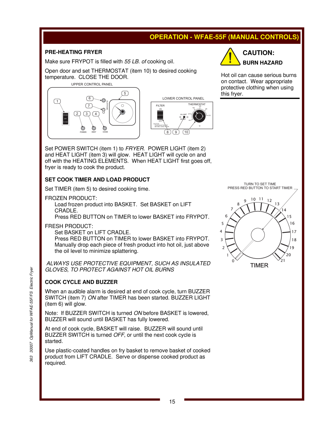 Bloomfield WFAE-55FS Pre-Heating Fryer, Burn Hazard, Set Cook Timer And Load Product, Cook Cycle And Buzzer 