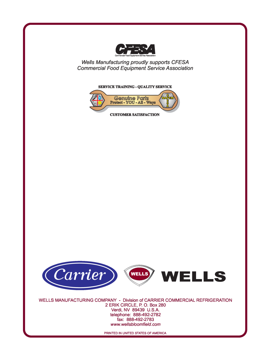 Bloomfield WFAE-55FS Genuine Parts, ERIK CIRCLE, P. O. Box, Wells Manufacturing proudly supports CFESA 