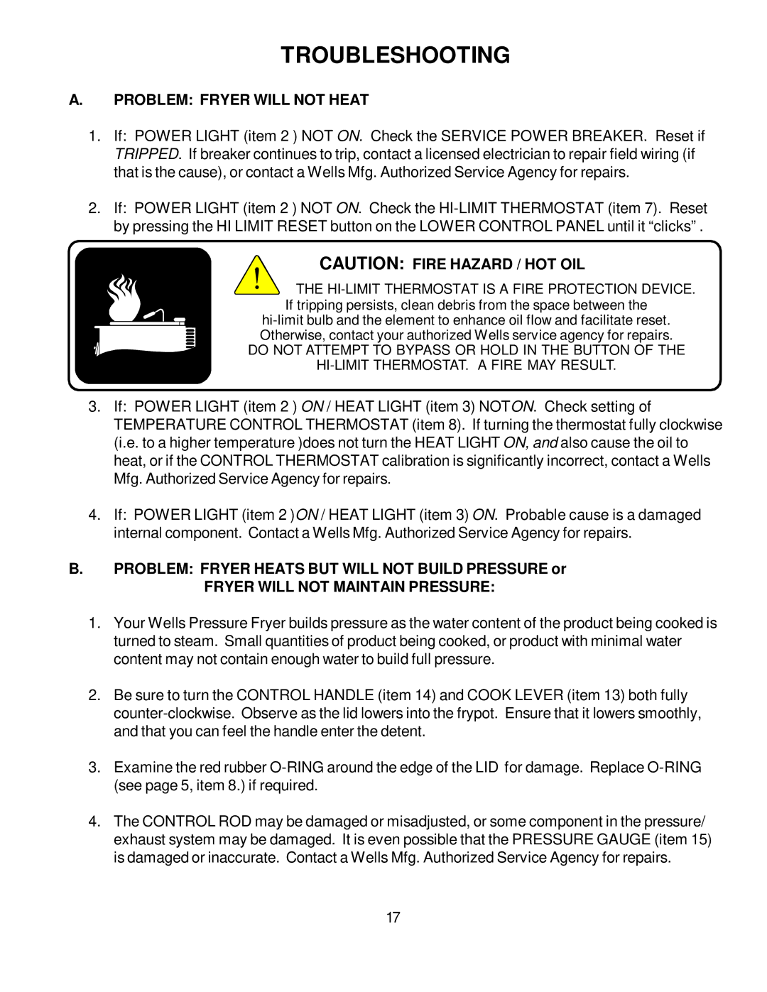 Bloomfield WFPE-30F manual Troubleshooting, Problem Fryer will not Heat, Fryer will not Maintain Pressure 