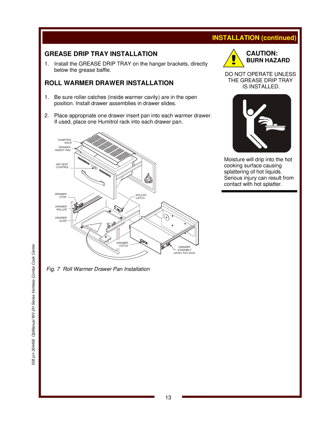 Bloomfield WV-2HSGRWT, WV-2HFGRWT Grease Drip Tray Installation, Roll Warmer Drawer Installation, Burn Hazard 