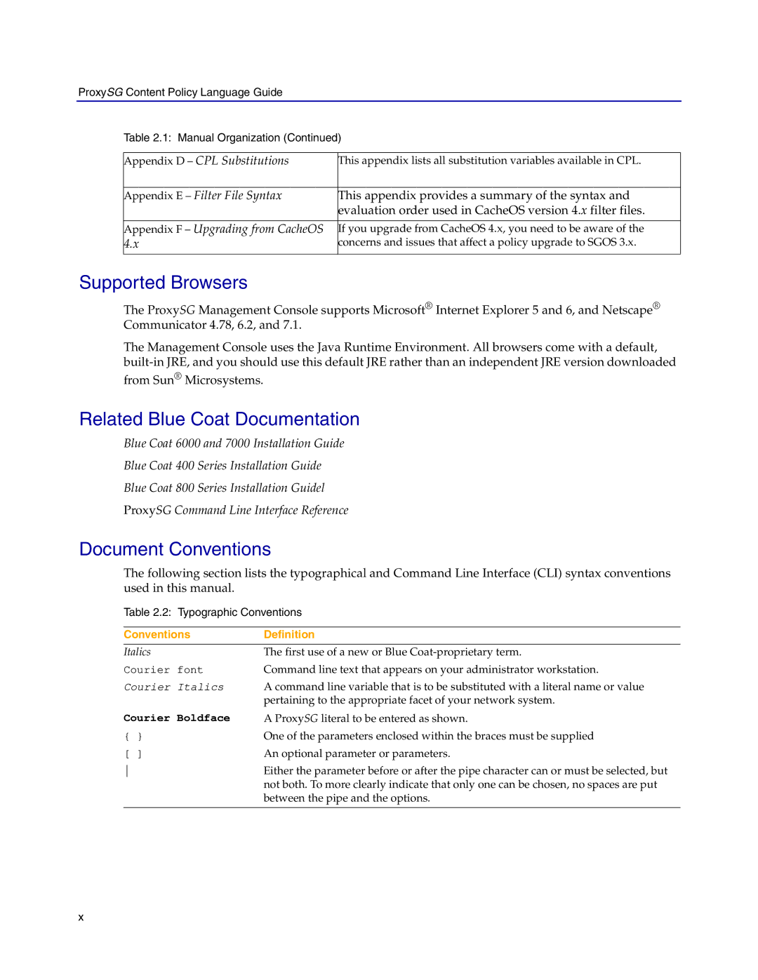 Blue Coat Systems Proxy SG manual Supported Browsers, Related Blue Coat Documentation, Document Conventions 