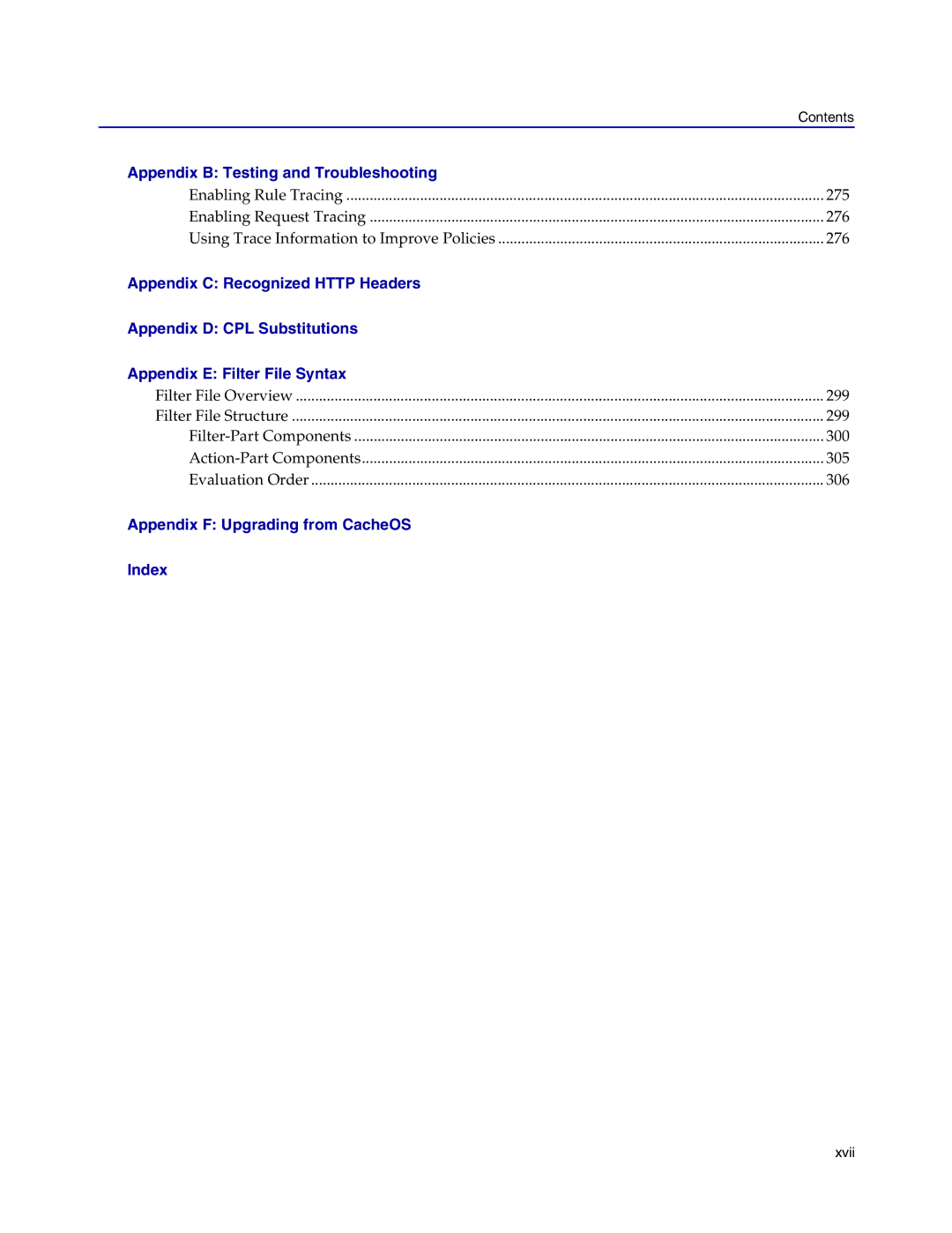 Blue Coat Systems Proxy SG manual Appendix F Upgrading from CacheOS Index 