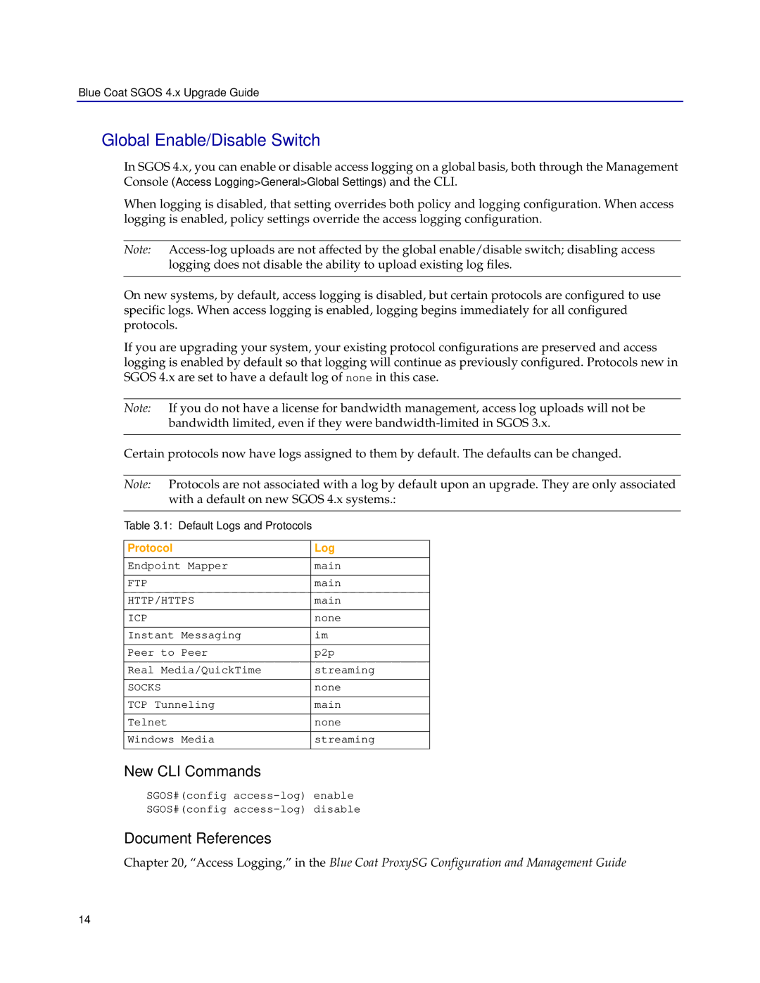 Blue Coat Systems SGOS 4.x manual Global Enable/Disable Switch, New CLI Commands, Document References, Protocol Log 