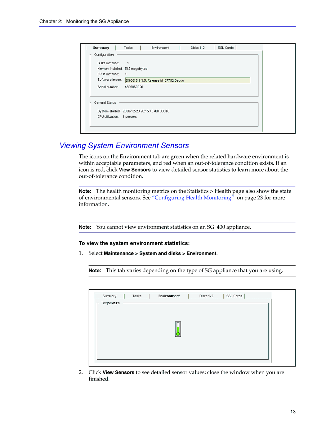 Blue Coat Systems Blue Coat Systems SG Appliance, SGOS Version 5.2.2 manual Viewing System Environment Sensors 