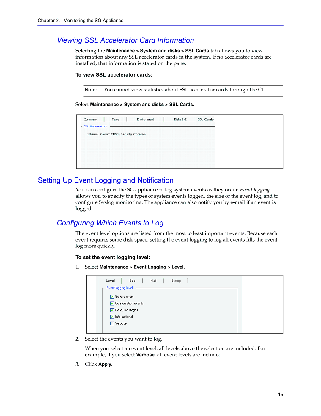 Blue Coat Systems Blue Coat Systems SG Appliance Viewing SSL Accelerator Card Information, Configuring Which Events to Log 