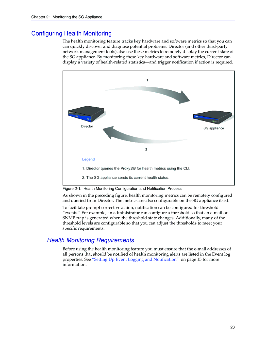 Blue Coat Systems Blue Coat Systems SG Appliance manual Configuring Health Monitoring, Health Monitoring Requirements 