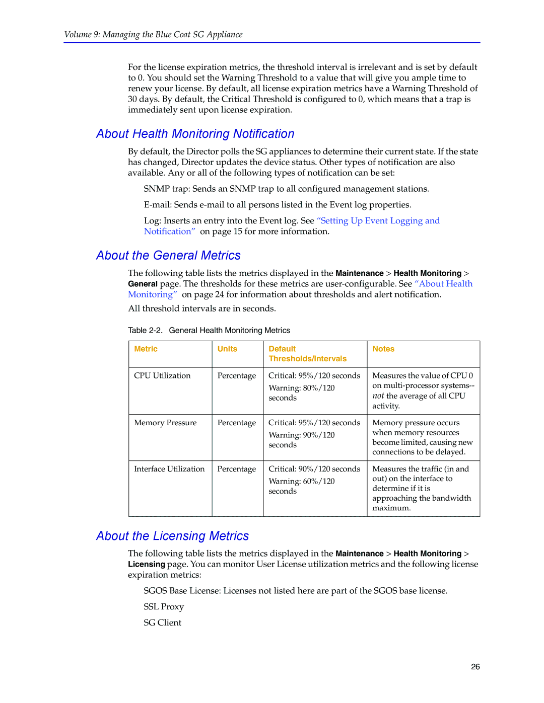 Blue Coat Systems SGOS Version 5.2.2 manual About Health Monitoring Notification, About the General Metrics 