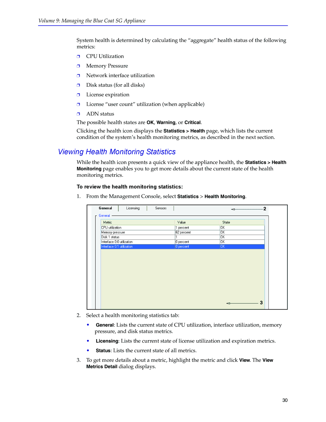 Blue Coat Systems SGOS Version 5.2.2 Viewing Health Monitoring Statistics, To review the health monitoring statistics 