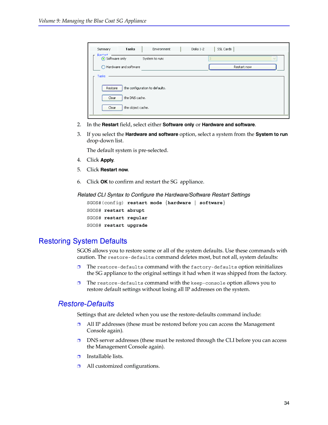 Blue Coat Systems SGOS Version 5.2.2, Blue Coat Systems SG Appliance manual Restoring System Defaults, Restore-Defaults 