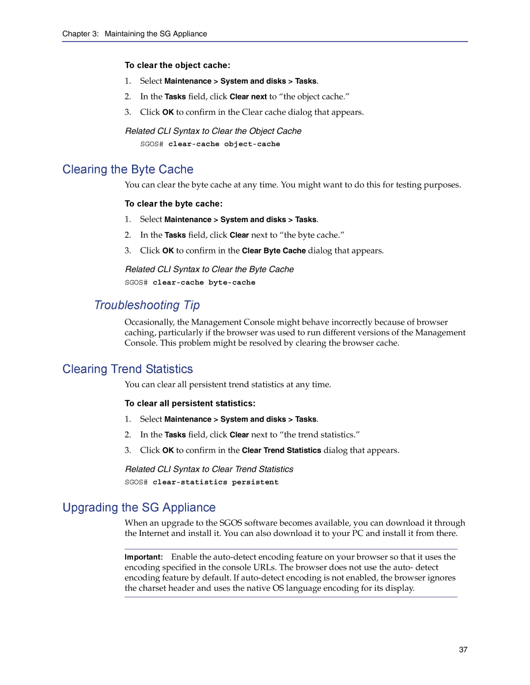 Blue Coat Systems Blue Coat Systems SG Appliance Clearing the Byte Cache, Troubleshooting Tip, Clearing Trend Statistics 